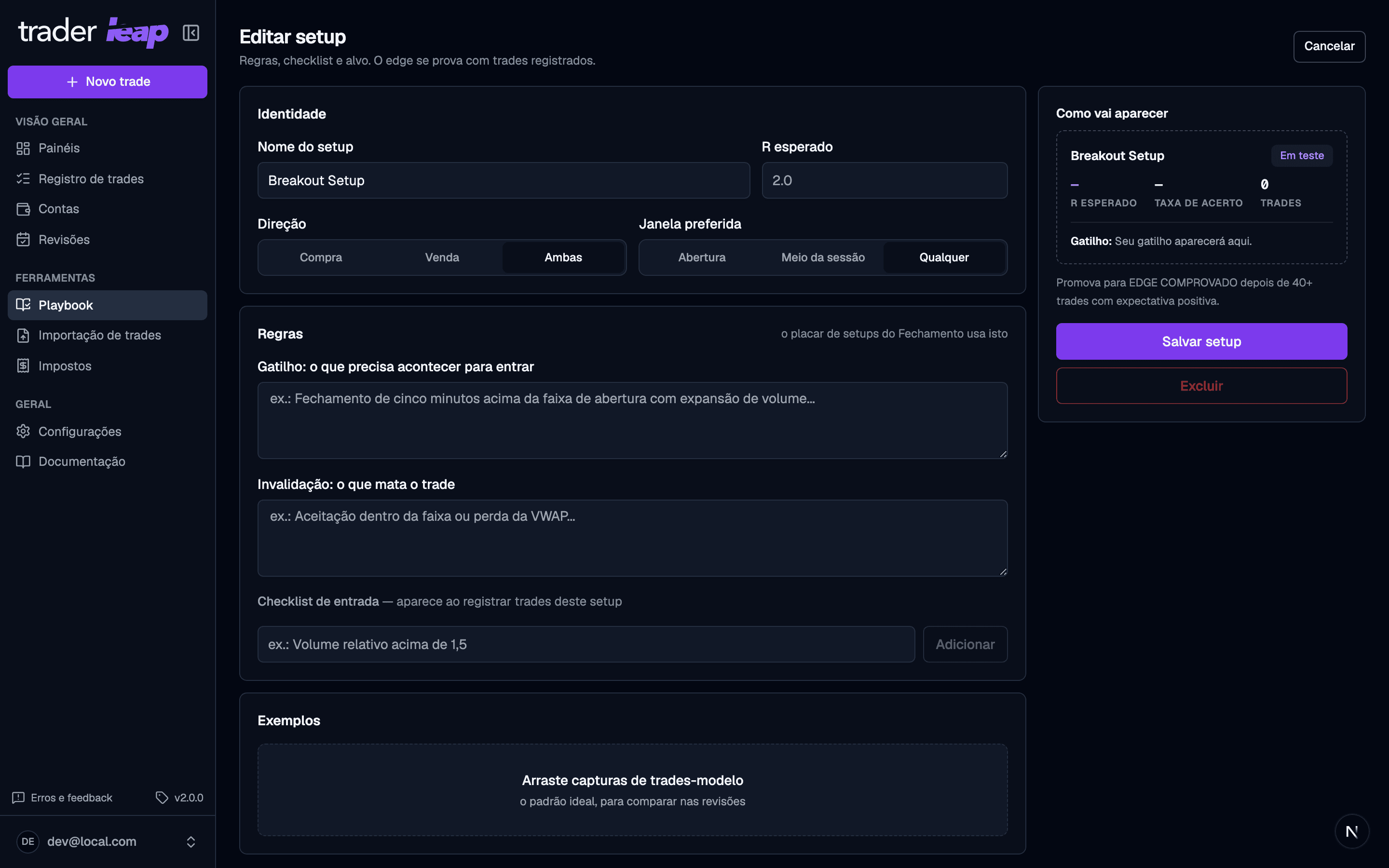 Editor de um setup existente com direção, janela preferida, gatilho e invalidação